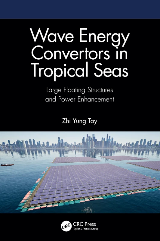 Wave Energy Convertors in Tropical Seas: Large Floating Structures and Power Enhancement