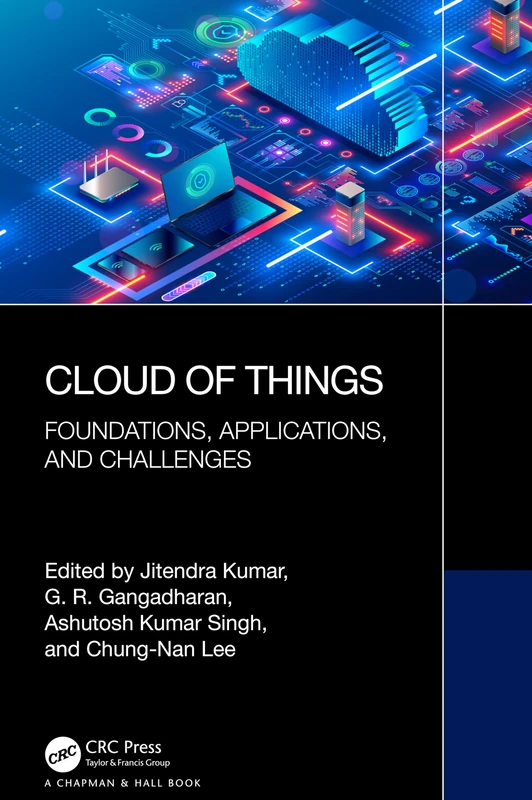 Cloud of Things: Foundations, Applications, and Challenges