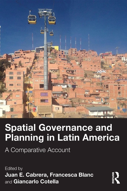 Spatial Governance and Planning in Latin America: A Comparative Account