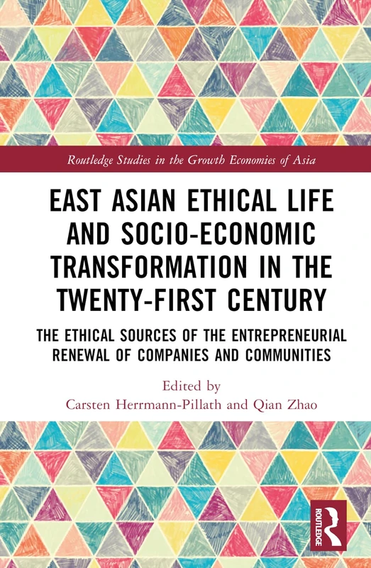 Routledge East Asian Ethical Life and Socio-Economic Book