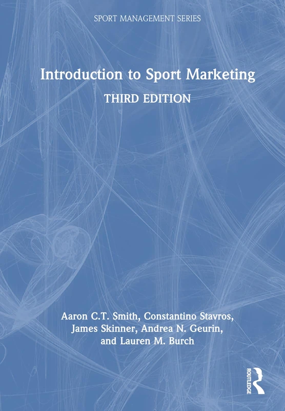Introduction to Sport Marketing (Sport Management Series)