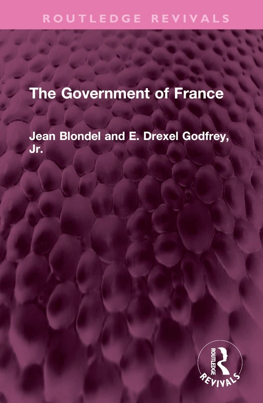 The Government of France (Routledge Revivals)