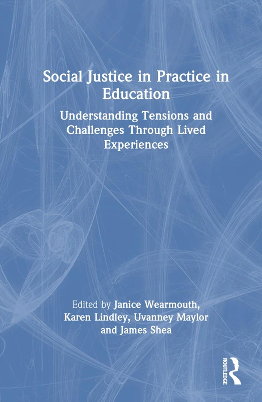 Routledge - Social Justice in Practice in Education Book