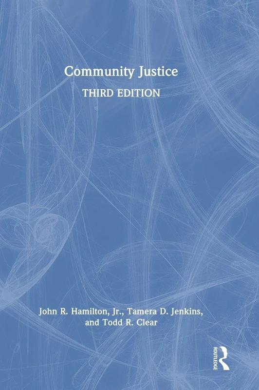 Routledge Community Justice - Anthropology and Sociology Book