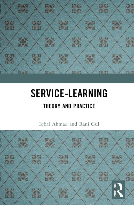Service-Learning: Theory and Practice