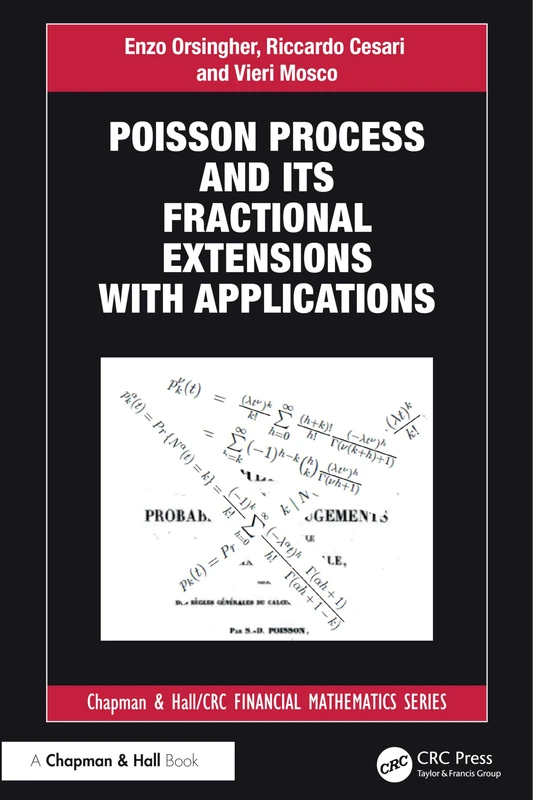 An Poisson Process and its Fractional Extensions with Applications (Chapman and Hall/CRC Financial Mathematics Series)