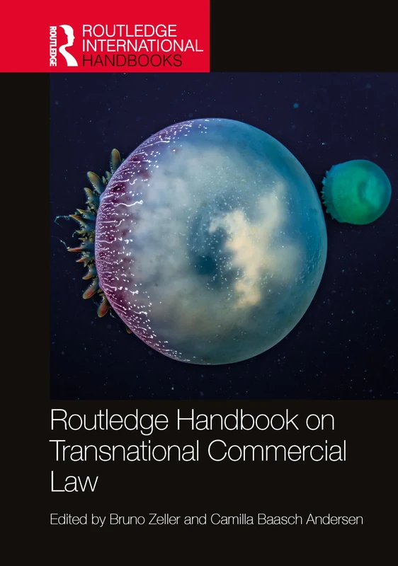 Routledge Handbook on Transnational Commercial Law (Routledge International Handbooks)