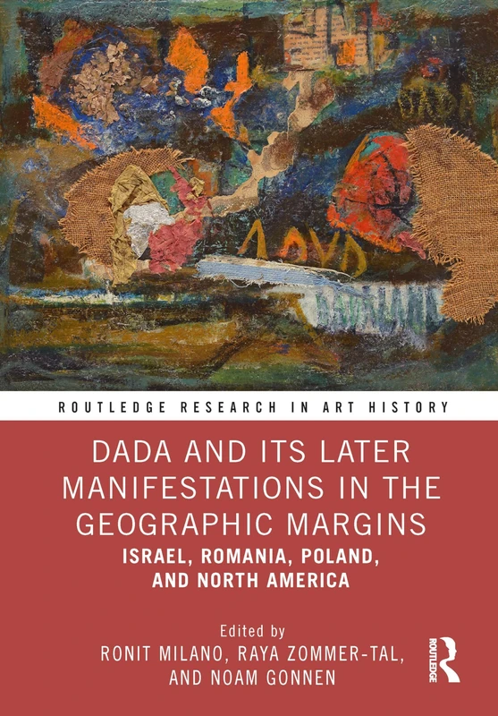 Dada and Its Later Manifestations - Routledge Art History Book - Image 1