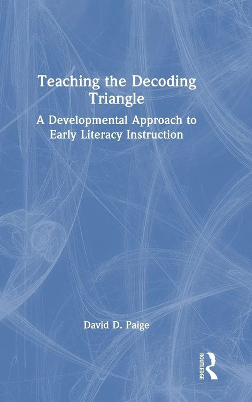 Routledge Teaching the Decoding Triangle - Early Literacy Book - Image 1