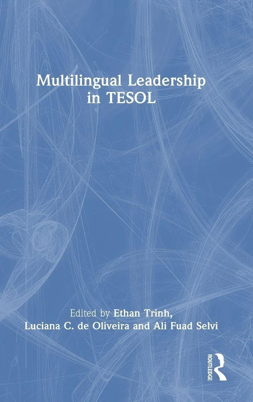 Multilingual Leadership in TESOL