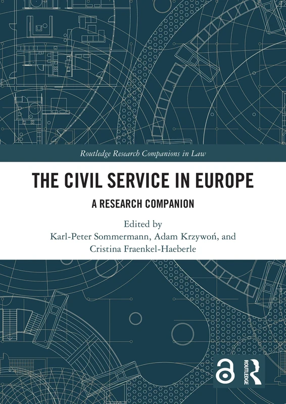 The Civil Service in Europe: A Research Companion (Routledge Research Companions in Law)