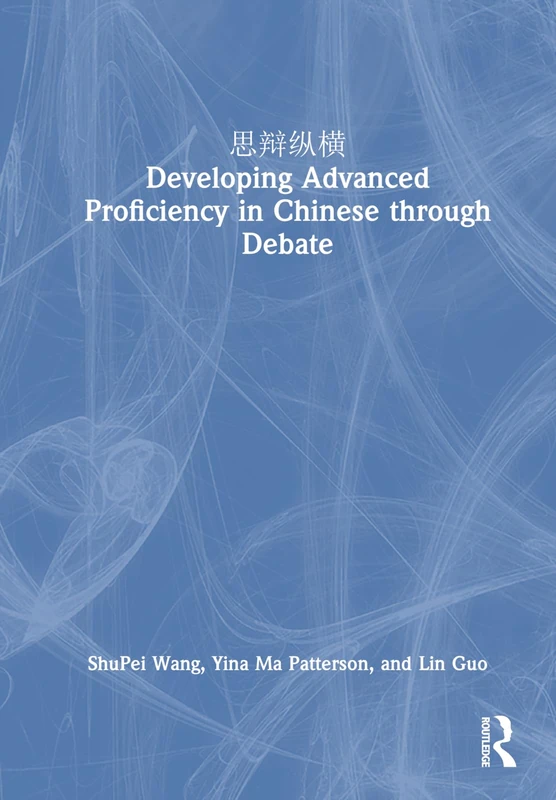 Routledge - Developing Advanced Chinese Proficiency