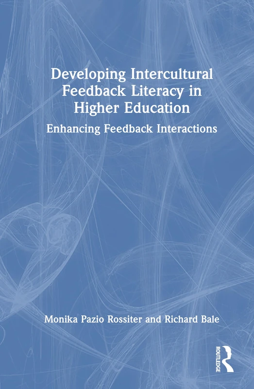Developing Intercultural Feedback Literacy in Higher Education: Enhancing Feedback Interactions - Image 1