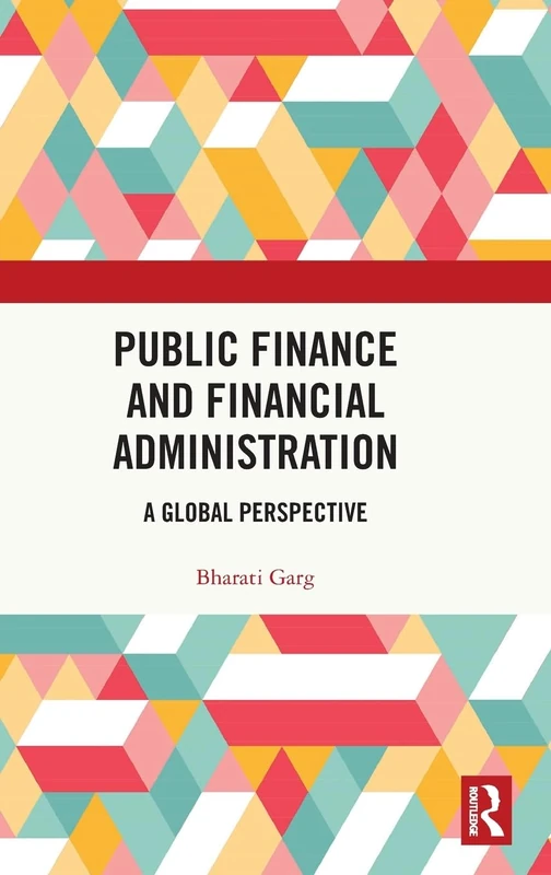 Public Finance and Financial Administration: A Global Perspective