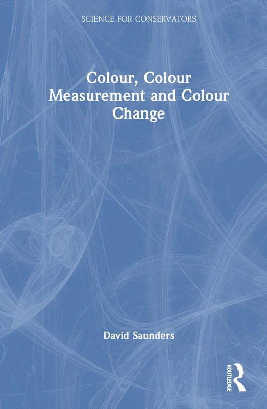 Routledge - Colour, Colour Measurement and Colour Change Book