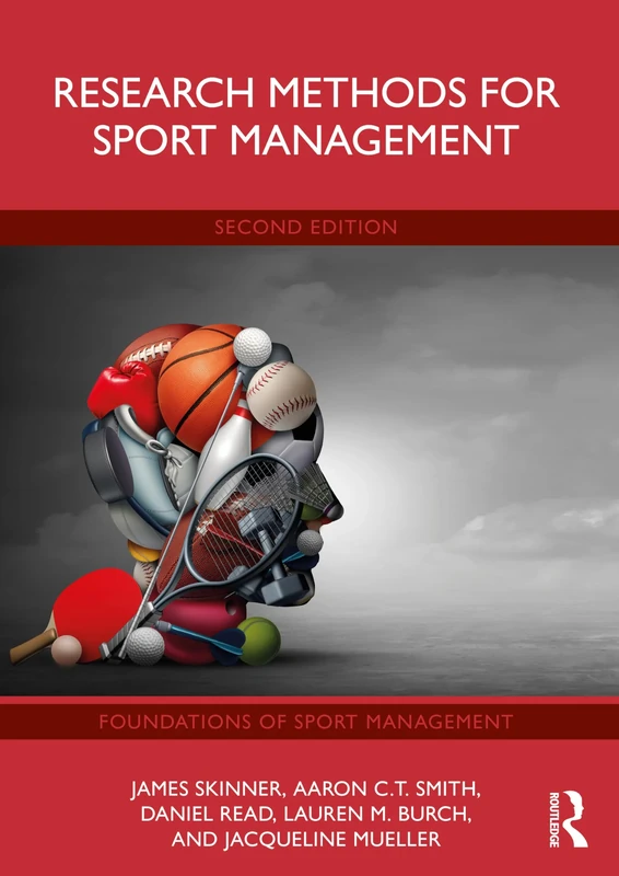Research Methods for Sport Management (Foundations of Sport Management)
