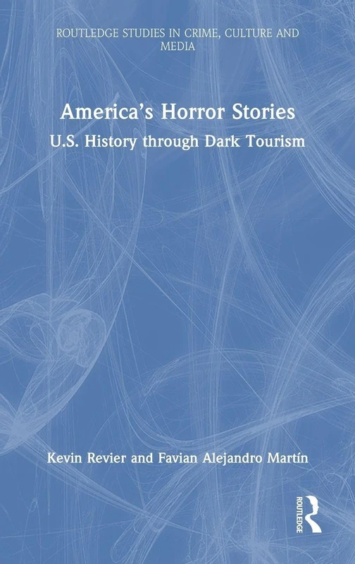 Routledge America's Horror Stories - U.S. History Book