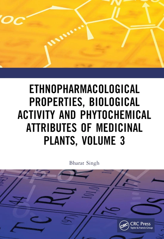 CRC Press Ethnopharmacological Properties Medicinal Plants Vol 3