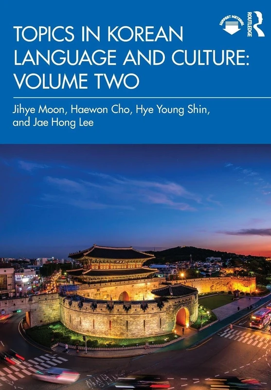 Topics in Korean Language and Culture: Volume Two: 2
