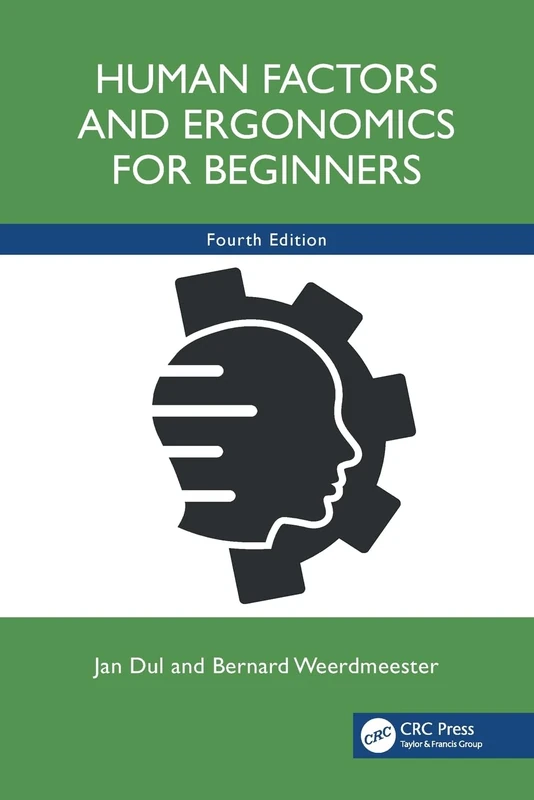 Human Factors and Ergonomics for Beginners