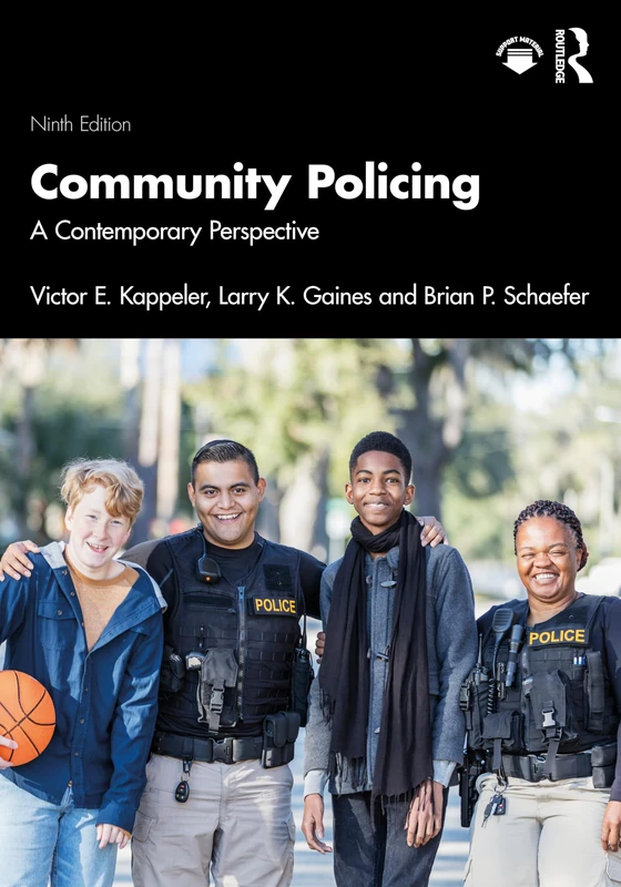 Community Policing: A Contemporary Perspective