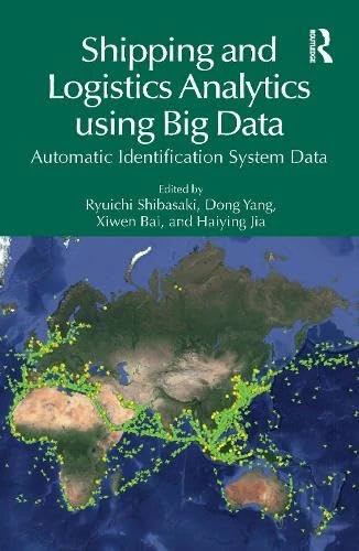 Shipping and Logistics Analytics using Big Data: Automatic Identification System Data