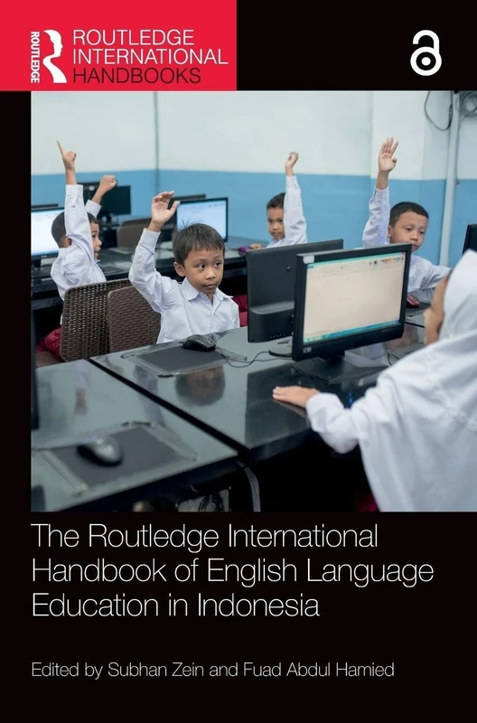 The Routledge International Handbook of English Language Education in Indonesia
