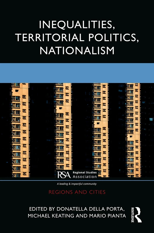 Inequalities, Territorial Politics, Nationalism (Regions and Cities)