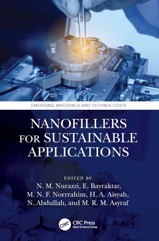 Nanofillers for Sustainable Applications (Emerging Materials and Technologies)