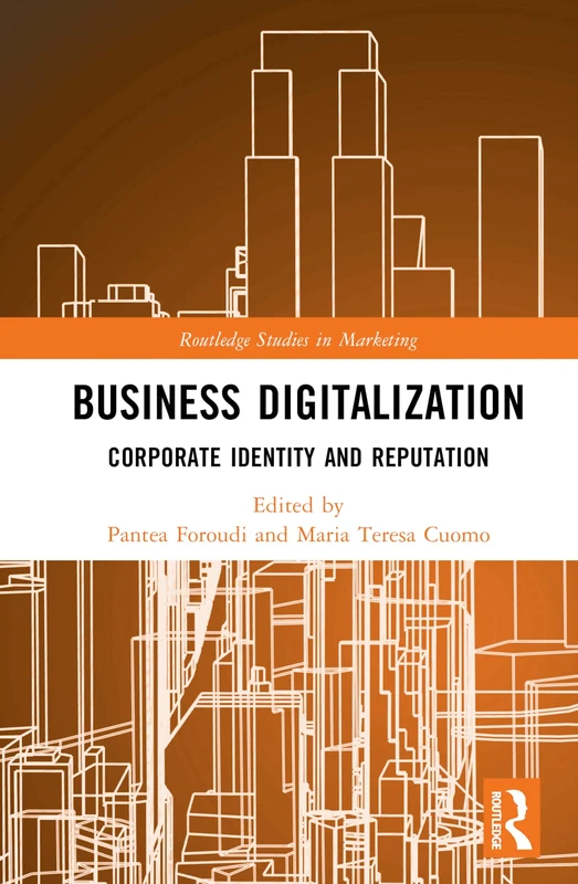 Routledge Business Digitalization: Corporate Identity and Reputation
