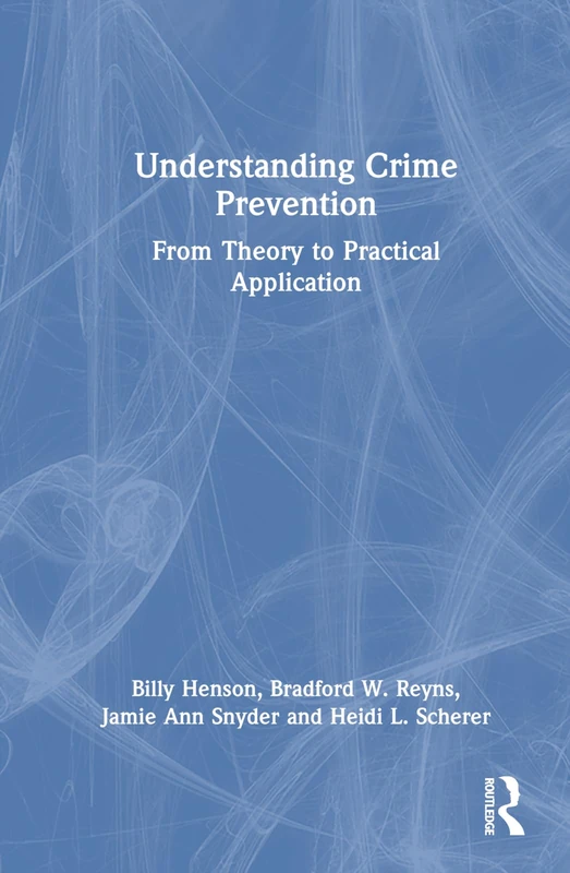 Routledge - Understanding Crime Prevention Book