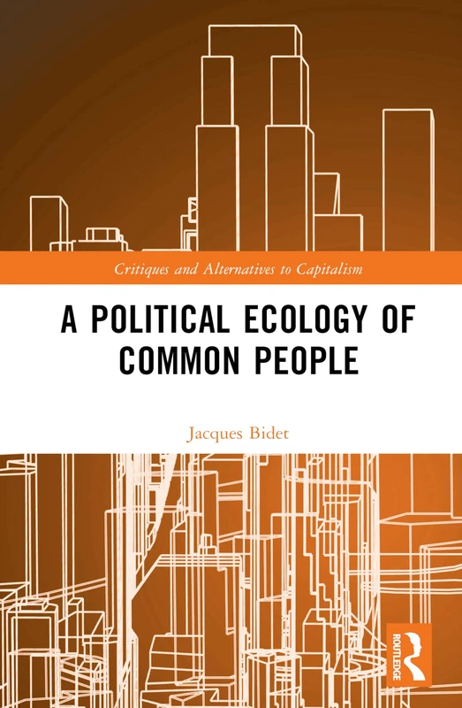 Routledge - A Political Ecology of Common People Book