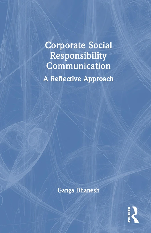 Routledge Corporate Social Responsibility Communication Book
