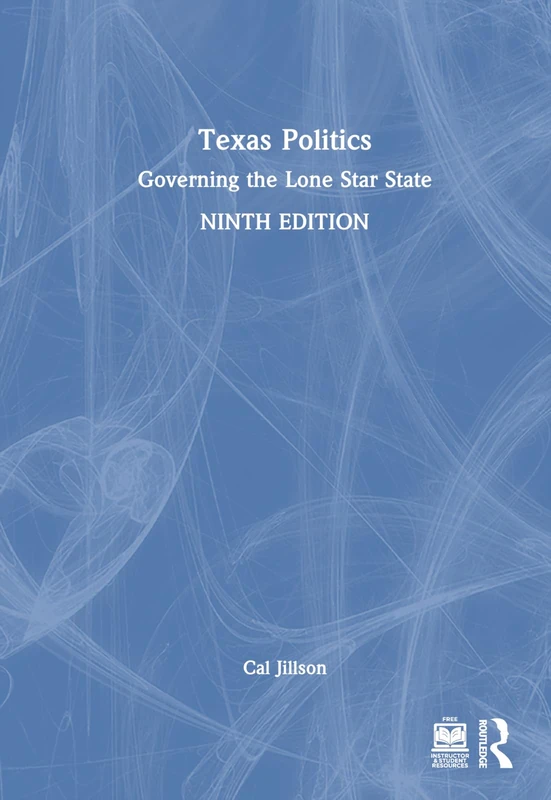 Routledge Texas Politics: Governing the Lone Star State - Image 1
