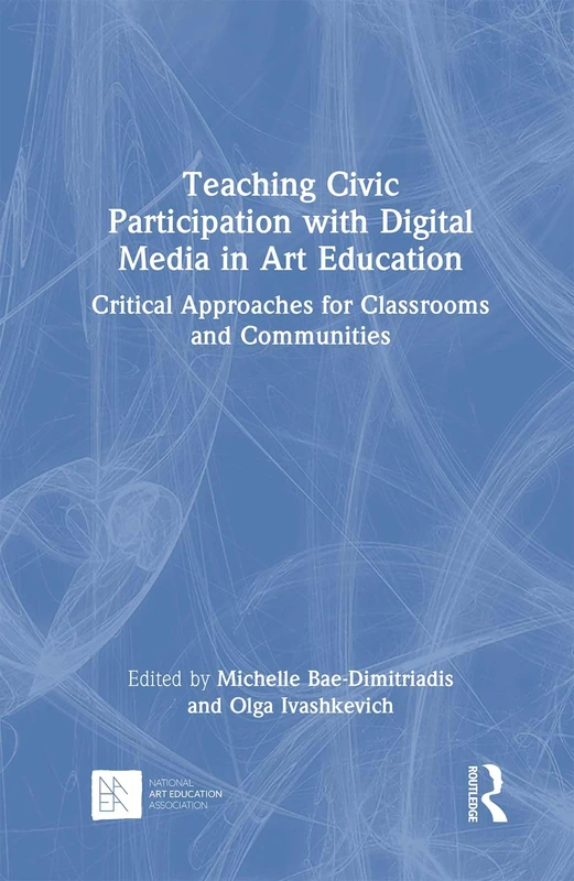 Routledge - Teaching Civic Participation with Digital Media