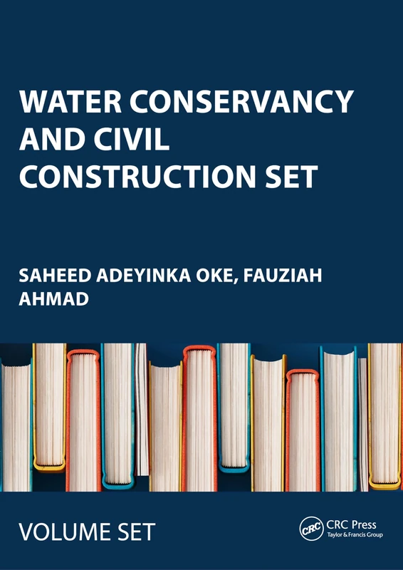 Water Conservancy and Civil Construction SET: Proceedings of the 4th International Conference on Hydraulic, Civil and Construction Engineering (HCCE 2022), Harbin, China, 16-18 December 2022