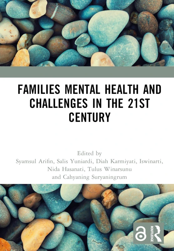 Families Mental Health and Challenges in the 21st Century: Proceedings of the 1st International Conference of Applied Psychology on Humanity (ICAPH 2022), Malang, Indonesia, 27 August 2022
