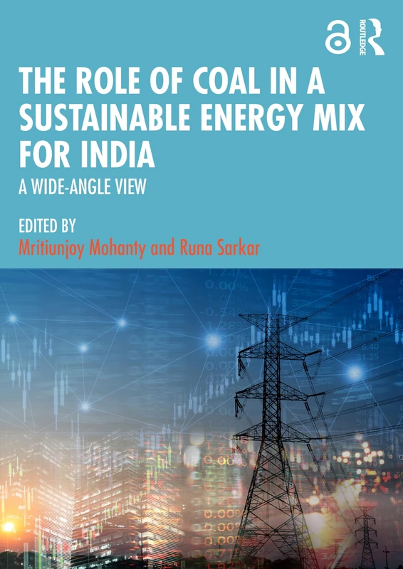 Taylor & Francis - Role of Coal in India's Energy Mix Book