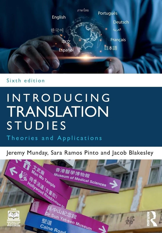 Introducing Translation Studies: Theories and Applications