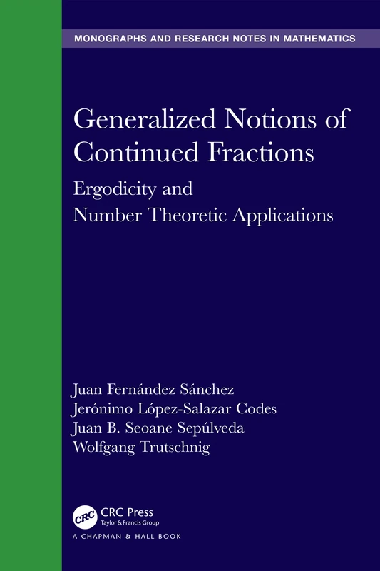 Chapman and Hall/CRC Generalized Notions of Continued Fractions
