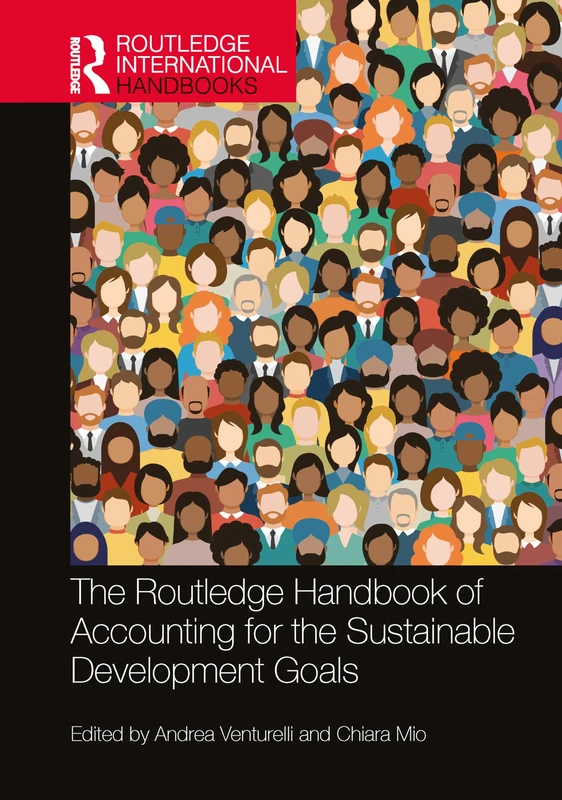 The Routledge Handbook of Accounting for the Sustainable Development Goals (Routledge International Handbooks)