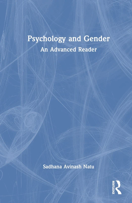 Psychology and Gender: An Advanced Reader