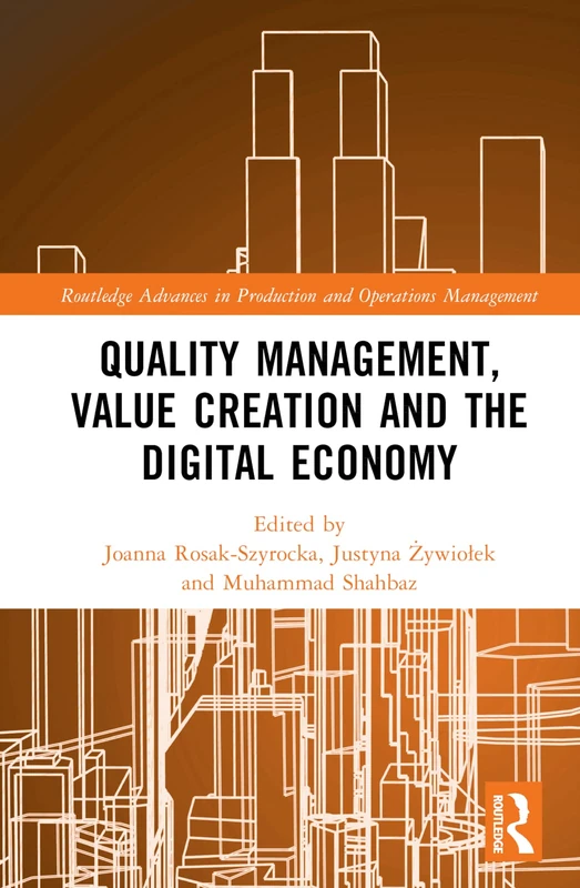 Routledge Quality Management, Value Creation, Digital Economy