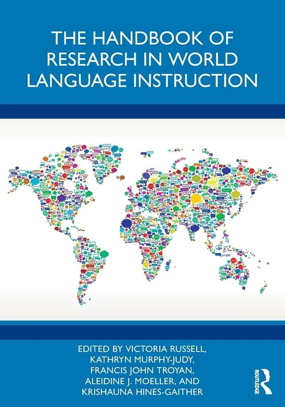The Handbook of Research in World Language Instruction