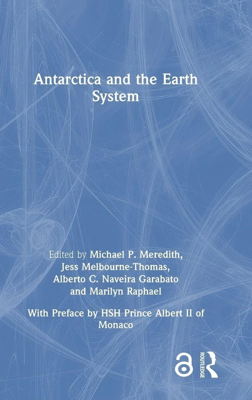 Routledge Antarctica and the Earth System - Science Book