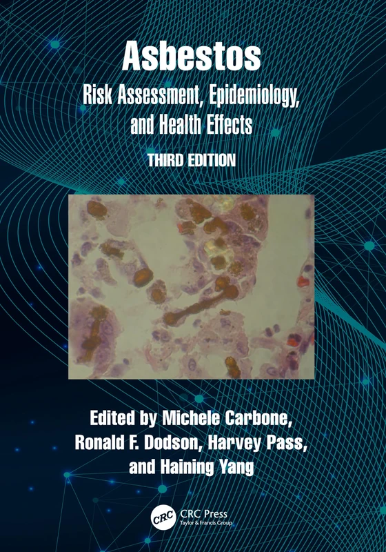 CRC Press Asbestos: Risk Assessment, Epidemiology, and Health Effects