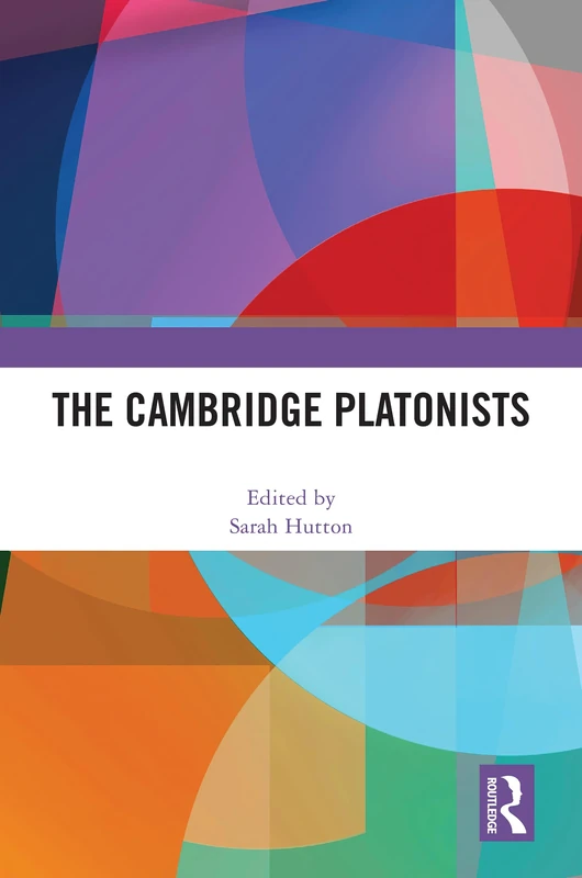 Routledge - The Cambridge Platonists - Philosophy Book
