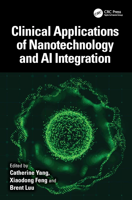 Clinical Applications of Nanotechnology and AI Integration