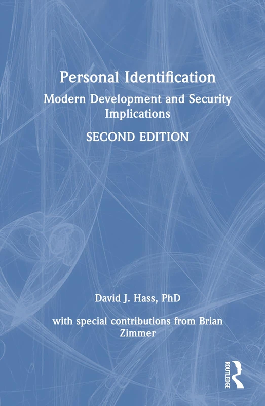 Personal Identification: Modern Development and Security Implications