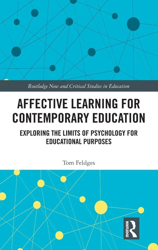 Routledge Affective Learning for Contemporary Education Book